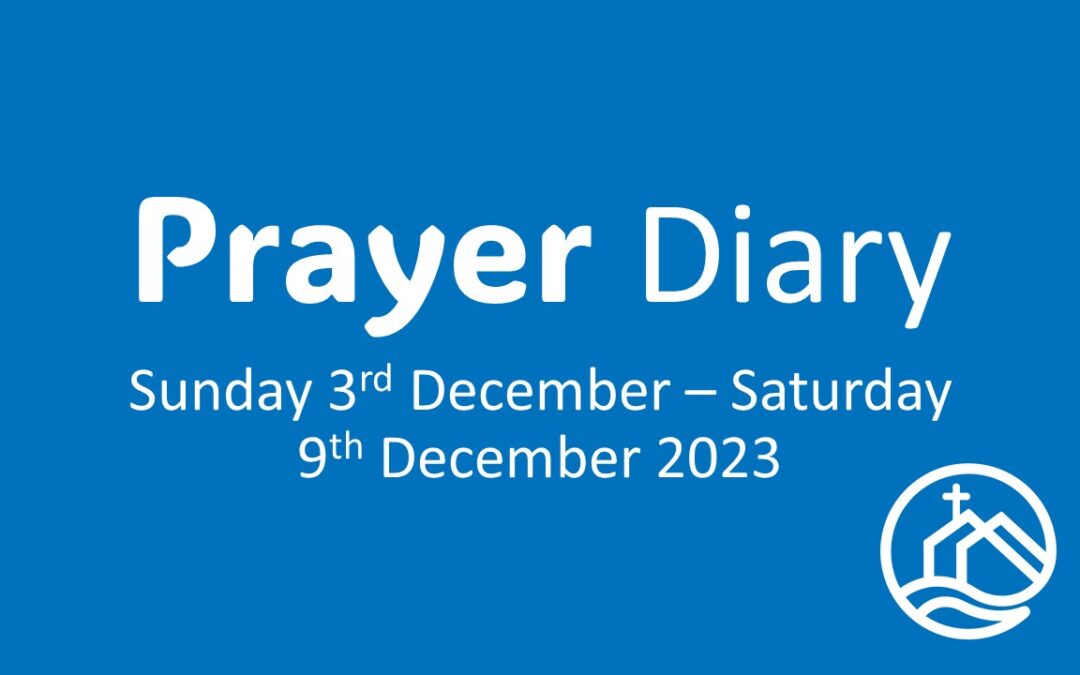 Prayer Diary Sunday 3rd December